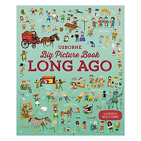 Usborne Big Picture Book: Long Ago