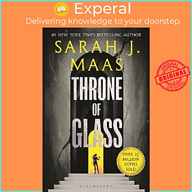 Sách - Throne of Glass : From the # 1 Sunday Times best-selling author of A Cou by Sarah J. Maas (UK edition, paperback)