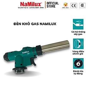 Mua Đèn Khò Gas Cao Cấp NaMilux│Có Nút Vặn Điều Chỉnh Được Nhiệt Độ Và Ngọn Lửa Nơi Đầu Khò│Công Suất 1 850W│Hàng Chính Hãng