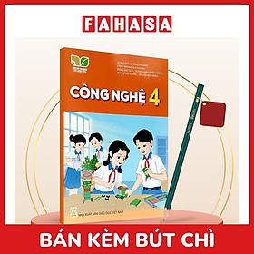 Sách Giáo Khoa Công Nghệ 4 (Kết Nối) (Chuẩn) - Kèm Bút Chì
