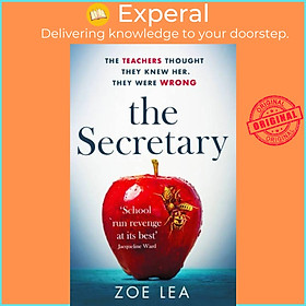 Sách - The Secretary - An addictive page turner of school-run revenge by Zoe Lea (UK edition, paperback)