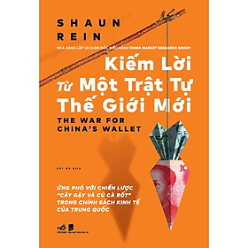 Sách - Kiếm lời từ một trật tự thế giới mới (tặng kèm bookmark thiết kế)