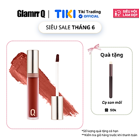 Hình ảnh [Freeship10k đơn 249k] Son kem lì nhiều dưỡng GLAMRR Q LONG WEAR LIP CREAM 5g by Gilaa