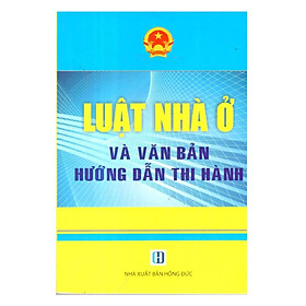 Hình ảnh sách Luật Nhà Ở Và Văn Bản Hướng Dẫn Thi Hành