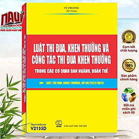 Sách Luật Thi Đua, Khen Thưởng Và Công Tác Thi Đua Khen Thưởng Trong Các Cơ Quan Ban Ngành, Đoàn Thể - V2133D