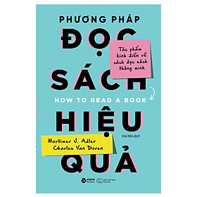 Hình ảnh Sách - Phương Pháp Đọc Sách Hiệu Quả (Tái Bản 2023) 179K