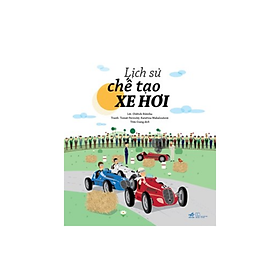 Hình ảnh Sách Lịch Sử Chế Tạo Xe Hơi