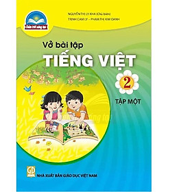 Sách Vở bài tập Tiếng Việt 2- tập một- Chân Trời Sáng Tạo