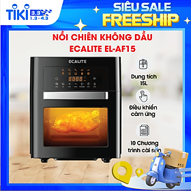 Mua Nồi Chiên Không Dầu Ecalite EL-AF15 - Dung Tích Lớn 15 Lít - Công Nghệ Rapid Air Giảm Dầu Mỡ - Công Suất 1700W - Hàng Chính Hãng