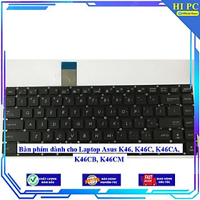 Bàn phím dành cho Laptop Asus K46 K46C,K46CA,K46CB,K46CM - Hàng Nhập Khẩu