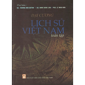 [Download Sách] Đại Cương Lịch Sử Việt Nam Toàn Tập