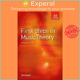 Sách - First Steps in Music Theory : Grades 1-5 by Eric Taylor (UK edition, paperback)