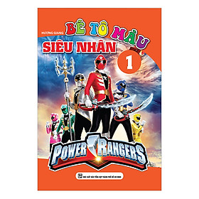 [Download Sách] Bé Tô Màu Siêu Nhân 1