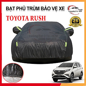 [TOYOTA RUSH] Bạt Phủ Xe Ô Tô 3 Lớp Chất Liệu Polyester Cao Cấp Cho Xe TOYOTA RUSH, Bạc Phủ Trùm Bảo Vệ Che Nắng, Chống Nóng, Che Mưa Tuyệt Đối 100%, Bạt Của Xưởng May Theo Kích Cỡ Xe Cam Kết Vừa Xe 100% Và Bảo Hành 2 Năm