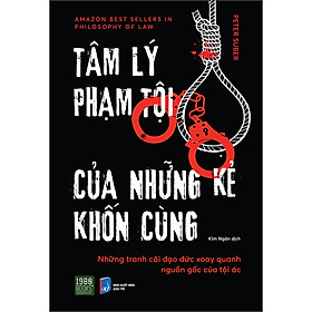 Tâm Lý Phạm Tội Của Những Kẻ Khốn Cùng