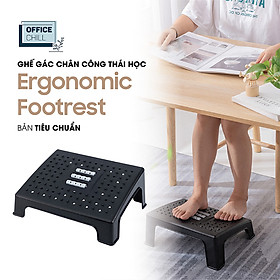 Ghế Gác Chân Công Thái Học Ergonomic Footrest, Ghế Kê Chân Ghế Gác Chân Văn Phòng