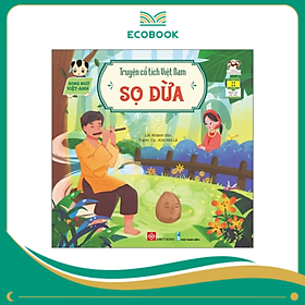 Truyện cổ tích Việt Nam (Song ngữ Việt-Anh) - Sọ Dừa