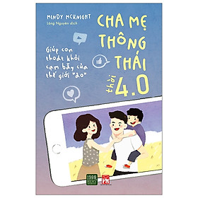 Hình ảnh Cha mẹ thông thái thời 4.0