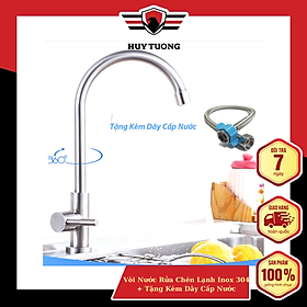 Vòi Nước Rửa Chén Lạnh Inox 304 Kèm Dây Cấp Nước