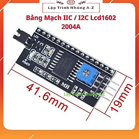Mua  Lập Trình Nhúng A-Z  115  Bảng Mạch IIC / I2C Lcd1602 2004A