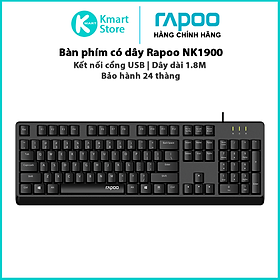 Bàn phím có dây Rapoo NK1800 / NK1900 / NK2500 | Kết nối cổng USB | Dây dài 1.8M | Bảo hành 24 tháng - Hàng Chính Hãng