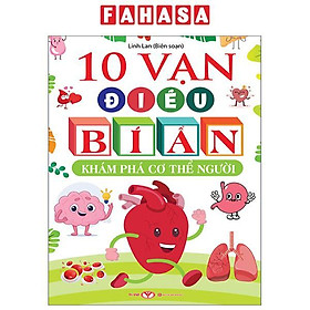 10 Vạn Điều Bí Ẩn - Khám Phá Cơ Thể Người