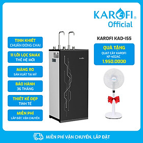 Máy lọc nước nóng lạnh Karofi KAD-I55 công nghệ làm lạnh Block 10 lõi lọc hàng chính hãng