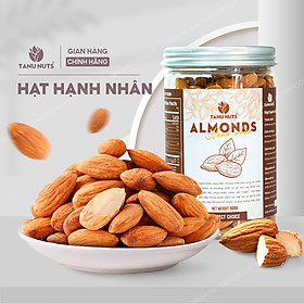 Hạt hạnh nhân sấy chín TANU NUTS ngũ cốc dinh dưỡng tốt cho bà bầu, người ăn kiêng, giảm cân - Hũ 350gr