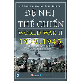 Hình ảnh Đệ Nhị Thế Chiến - World War II (1939-1945)