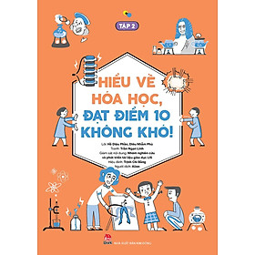 Kim Đồng - Hiểu về hóa học, đạt điểm 10 không khó! - Tập 2