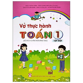 [Download Sách] Vở Thực Hành Toán Lớp 1 - Tập 1 (Bộ Sách Chân Trời Sáng Tạo)