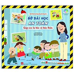 Sách Bách Khoa Kỹ Năng Sống Đa Tương Tác - 60 Bài Học An Toàn Giúp Con Tự Bảo Vệ Bản Thân