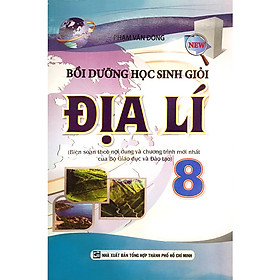 Download sách Bồi Dưỡng Học Sinh Giỏi Địa Lí 8