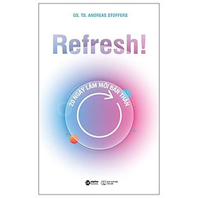 Refresh! 20 Ngày Làm Mới Bản Thân