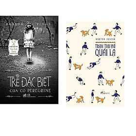 Combo 2 cuốn sách: Trại trẻ đặc biệt của cô Peregrine   + Trạm thu phí Quái lạ