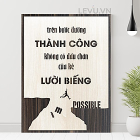 Mua Tranh động lực treo tường handmade SBS013 trang trí văn phòng  Trên bước đường thành công không có dấu chân của kẻ lười biếng