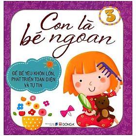 Con Là Bé Ngoan (Tập 3)