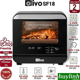 Nồi chiên không dầu hấp hơi nước Olivo SF18 - Dung tích 18 lít - 50 Menu - Hàng chính hãng