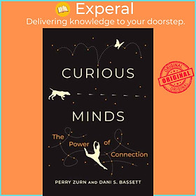 Sách - Curious Minds - The Power of Connection by Perry Zurn (UK edition, paperback)