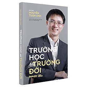 Trường Học Hay Trường Đời