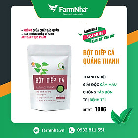 Bột Diếp Cá Quảng Thanh 100gr 100% Organic chuẩn xuất khẩu FDA Hoa Kì