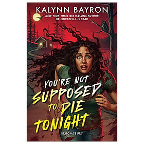 Sách ngoại văn: You’re Not Supposed To Die Tonight - Macmillan Publishers