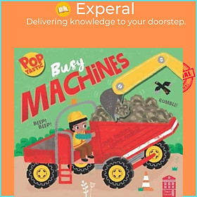 Sách - Poptastic! Busy Machines by Louise Anglicas (UK edition, boardbook)