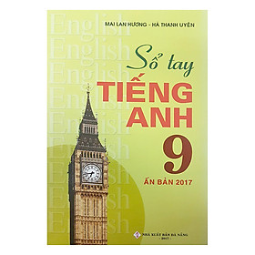 Download sách Sổ Tay Tiếng Anh Lớp 9 (Tái Bản)