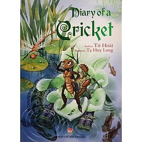 Diary Of A Cricket - Dế Mèn Phiêu Lưu Ký (English Version)