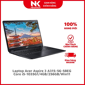 Mua Laptop Acer Aspire 3 A315-56-58EG i5-1035G1/4GB/256GB/Win11 (NX.HS5SV.00J) - Hàng Chính Hãng