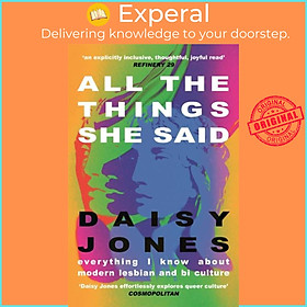 Hình ảnh Sách - All The Things She Said - Everything I Know About Modern Lesbian and Bi Cu by Daisy Jones (UK edition, paperback)