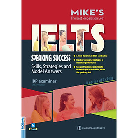 Ielts Speaking Success – Skills Strategies And Model Answers (Tặng Thẻ Flashcard Động Từ Bất Quy Tắc Trong Tiếng Anh) (Học Kèm App: MCBooks Application)