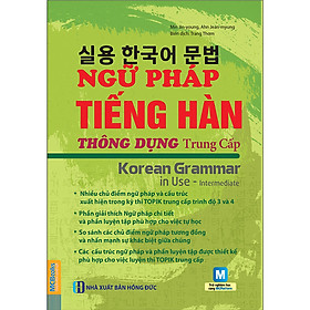 [Download Sách] Ngữ Pháp Tiếng Hàn Thông Dụng - Trung Cấp - Korean Grammar In Use Intermediate (Học Cùng App MCBooks) - MinhAnBooks