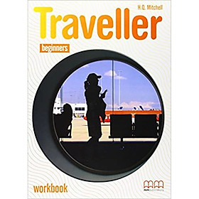 MM Publications: Sách học tiếng Anh - Traveller Beginners Workbook